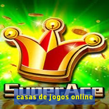 casas de jogos online